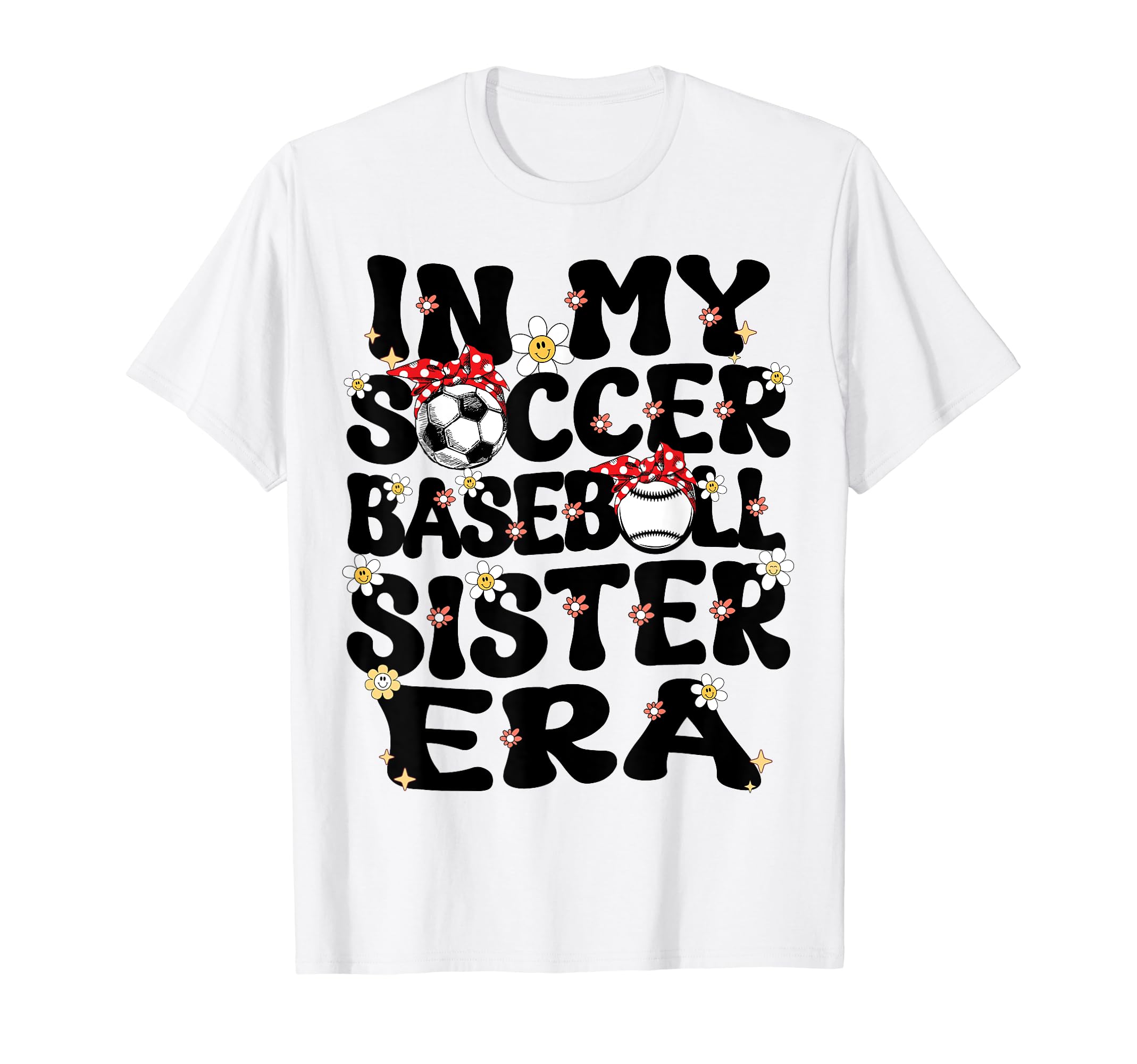 My Soccer Baseball Sister Era Baseball T-Shirt - Aesthetic Graphic Unisex