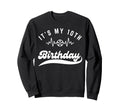 Its My 10Th Birthday Soccer Player Sweatshirt - Custom Art Print Unisex
