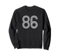 Number 86 1986 Sports Football Fans Sweatshirt - Streetwear Style Unisex