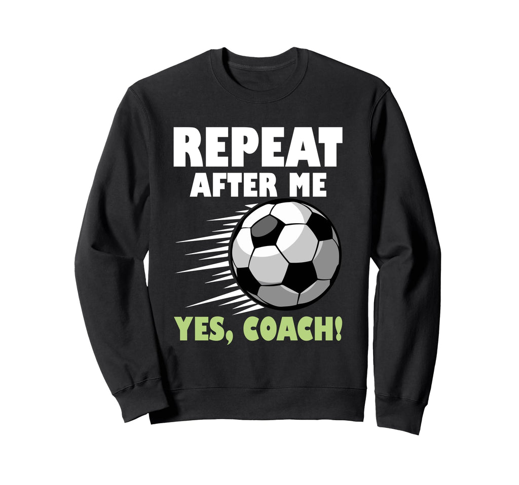 Coaching Soccer Dad Coach Soccer Coach Sweatshirt - Trendy Graphic Unisex