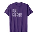 Goal Crusher Ambitious Hustlers Who Get T-Shirt - Streetwear Style Unisex