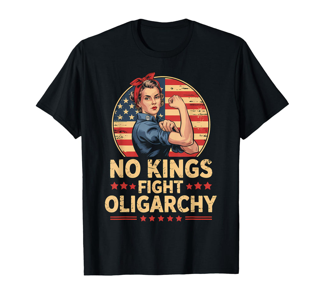 No Kings Fight Oligarchy No Kings T-Shirt - Aesthetic Graphic Unisex
