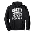 Proud Hockey Goalie Pop Pop Ice Hockey Hoodie - Trendy Graphic Unisex