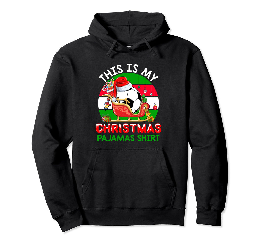 My Pajama Santa Soccer Hoodie - Novelty Apparel Men Women