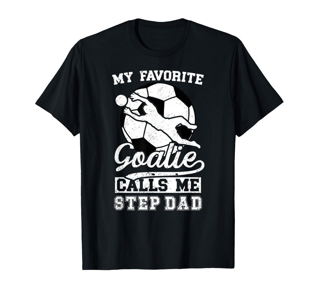 Proud Soccer Goalie Step Dad Soccer T-Shirt - Graphic Print Men Women
