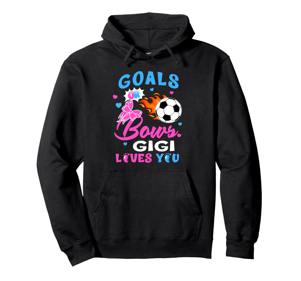 Gender Reveal Goals Or Bows Gigi Loves Hoodie - Aesthetic Graphic Unisex