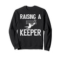 Raising Soccer Keeper Dad Soccer Sweatshirt - Trendy Graphic for Adults