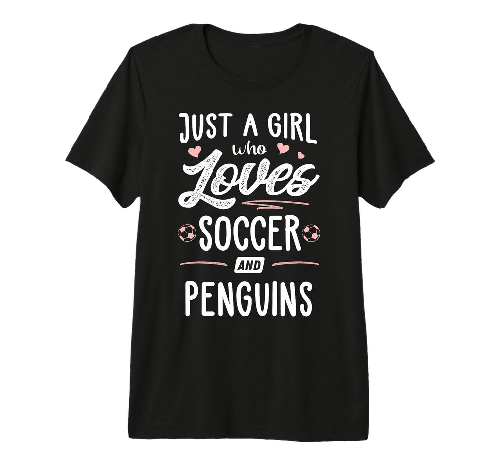 Just Who Loves Soccer And Penguins Gift T-Shirt - Graphic Print for Adults