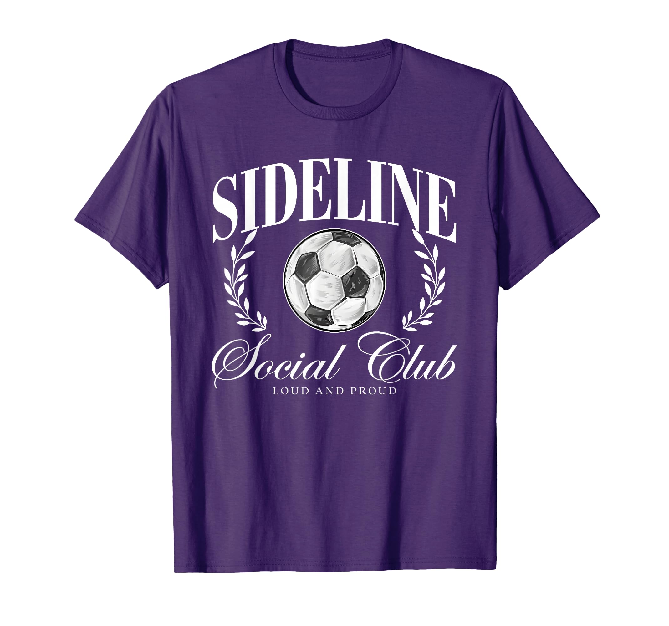 Sideline Social Club Loud And Proud T-Shirt - Graphic Print for Adults