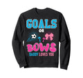 Goals Or Bows Daddy Loves You Sweatshirt - Casual Everyday Wear for Adults