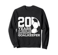 Soccer 20 Years Awesome Soccer Sweatshirt - Aesthetic Graphic for Adults