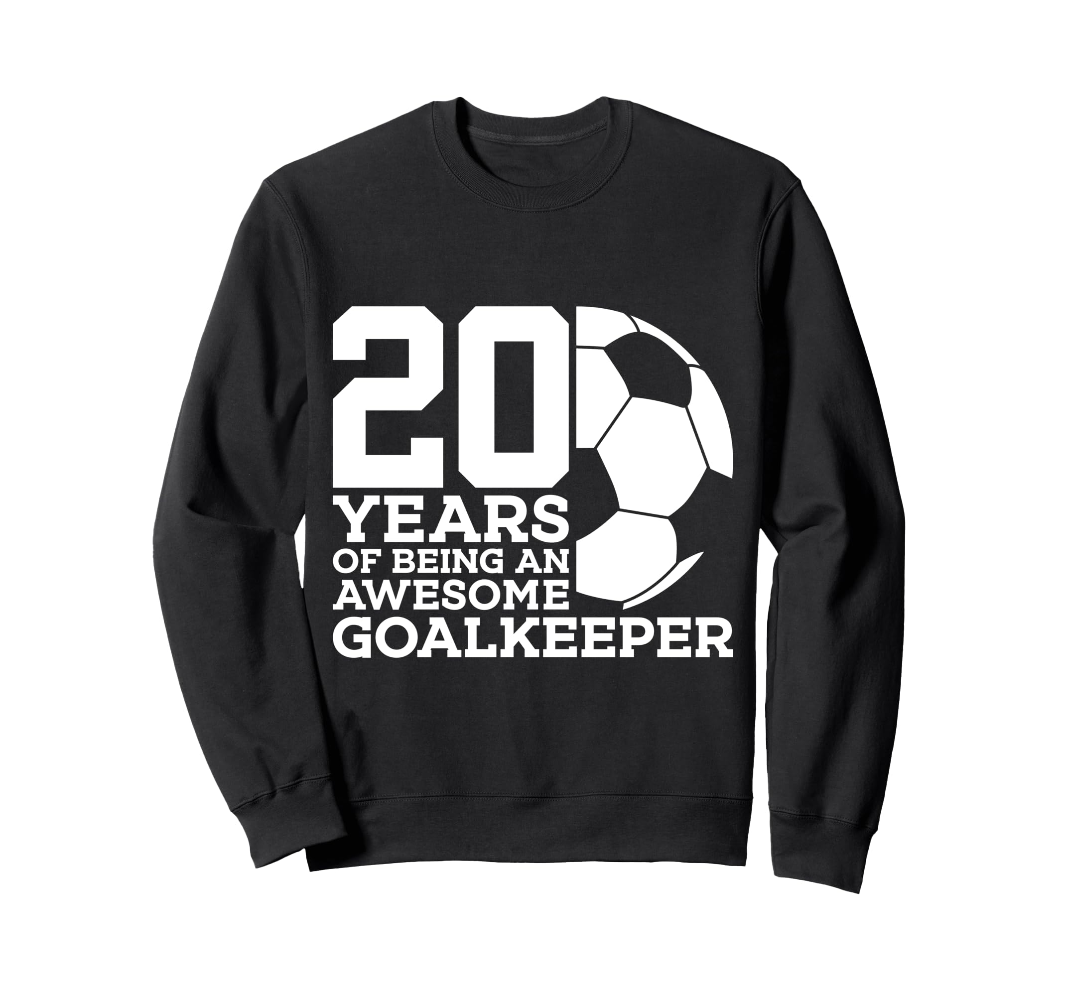 Soccer 20 Years Awesome Soccer Sweatshirt - Aesthetic Graphic for Adults