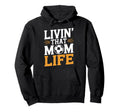 That Mom Life Goalkeeper Lover Hoodie - Fun Novelty Design for Adults