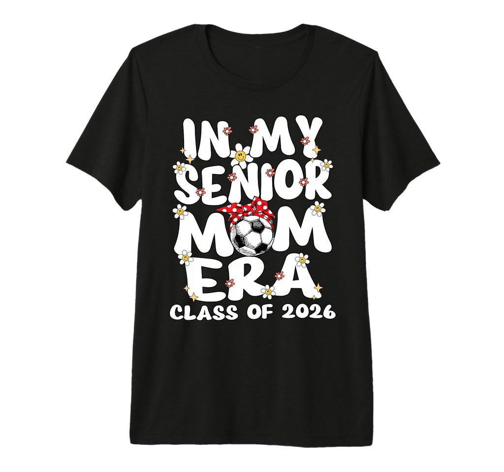 My Senior Mom Era Groovy Soccer T-Shirt - Casual Everyday Wear Unisex