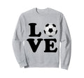 Love Soccer Futbol Sweatshirt - Novelty Apparel Unisex