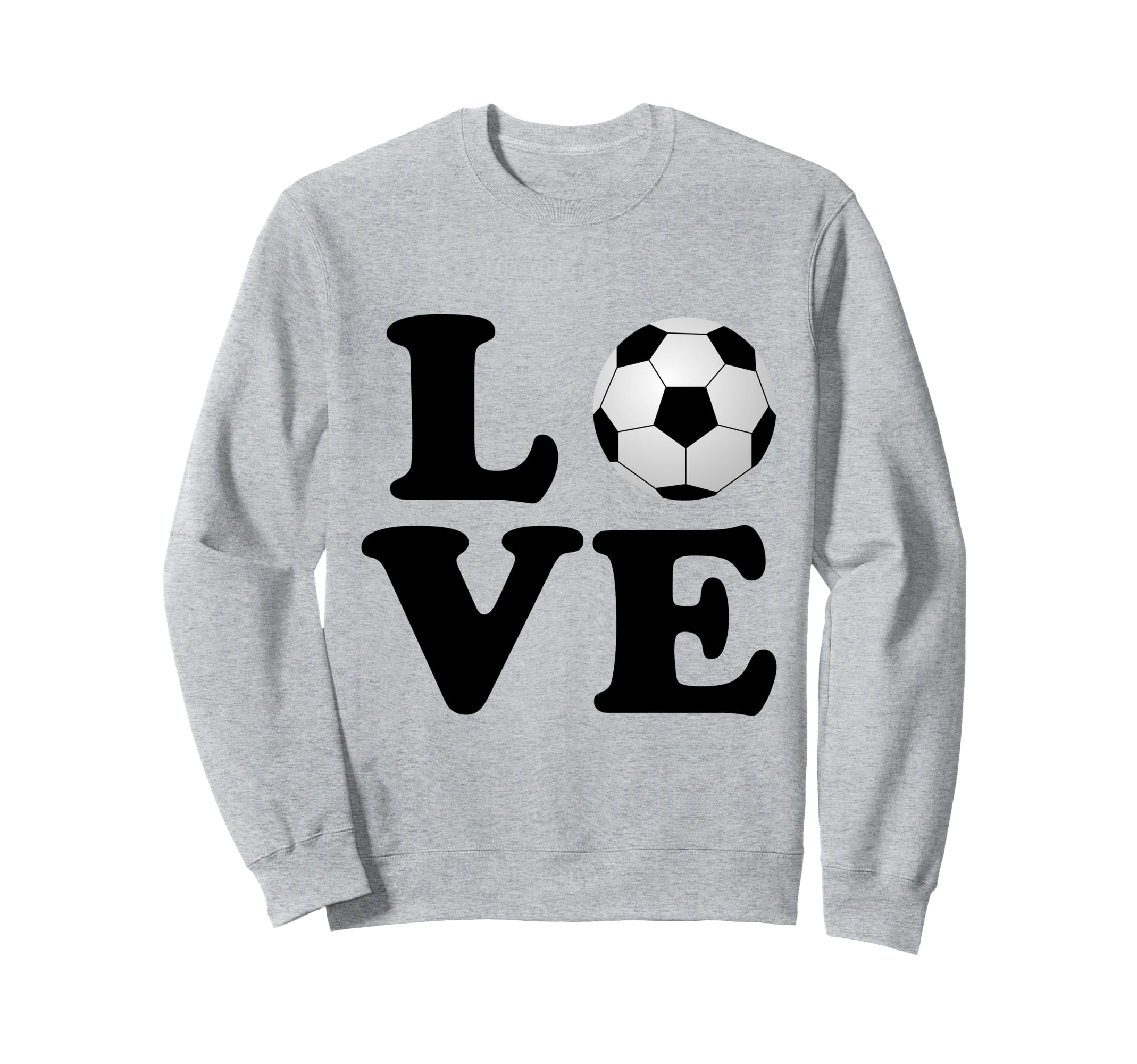 Love Soccer Futbol Sweatshirt - Novelty Apparel Unisex