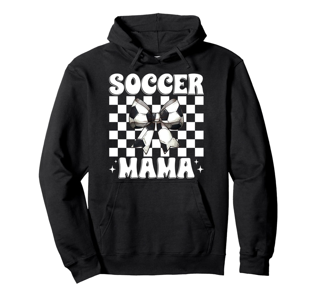 Soccer Mama Soccer Mom Mothers Day Hoodie - Casual Everyday Wear Men Women