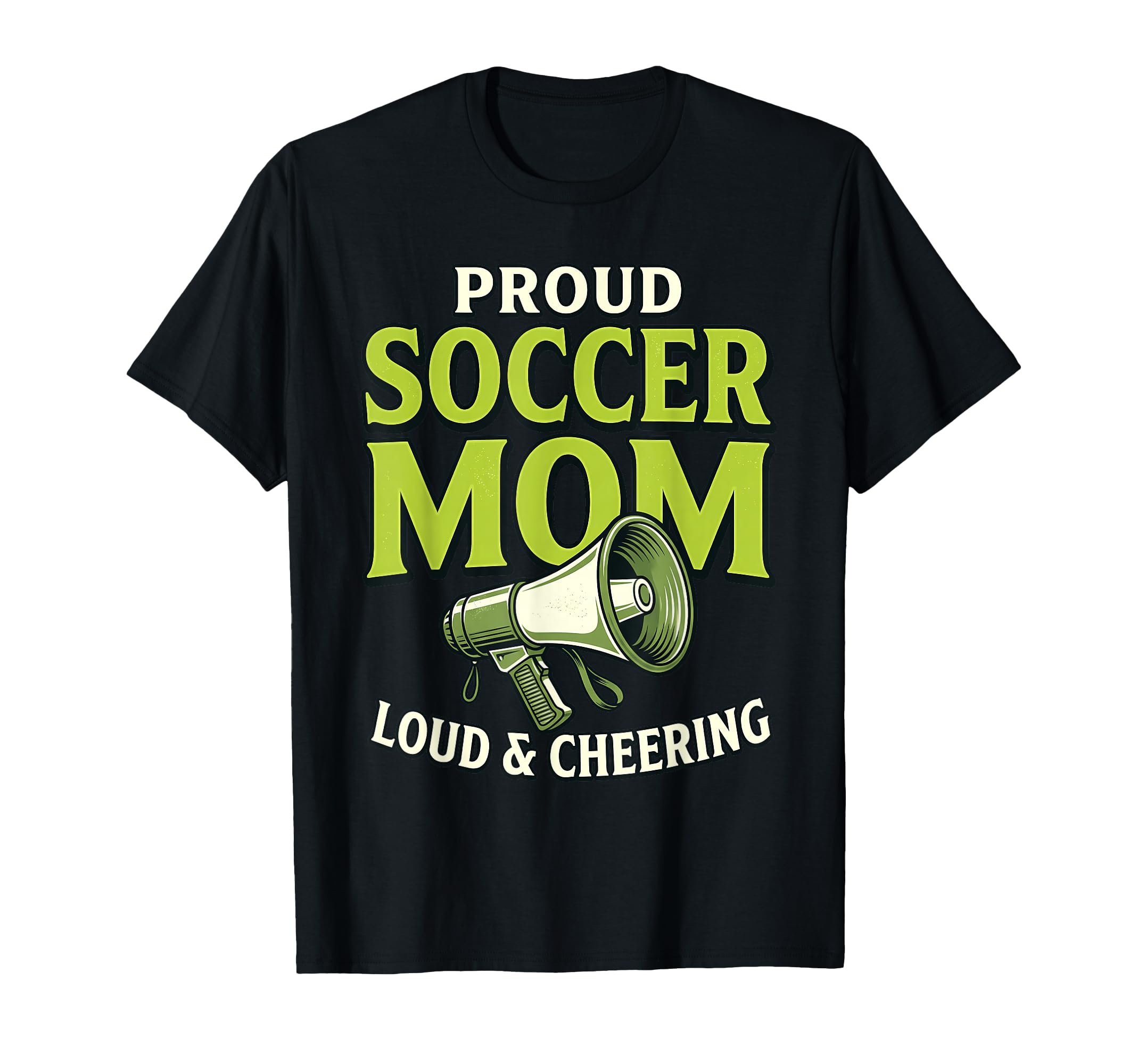 Proud Soccer Mom Loud Cheering T-Shirt - Graphic Print for Adults
