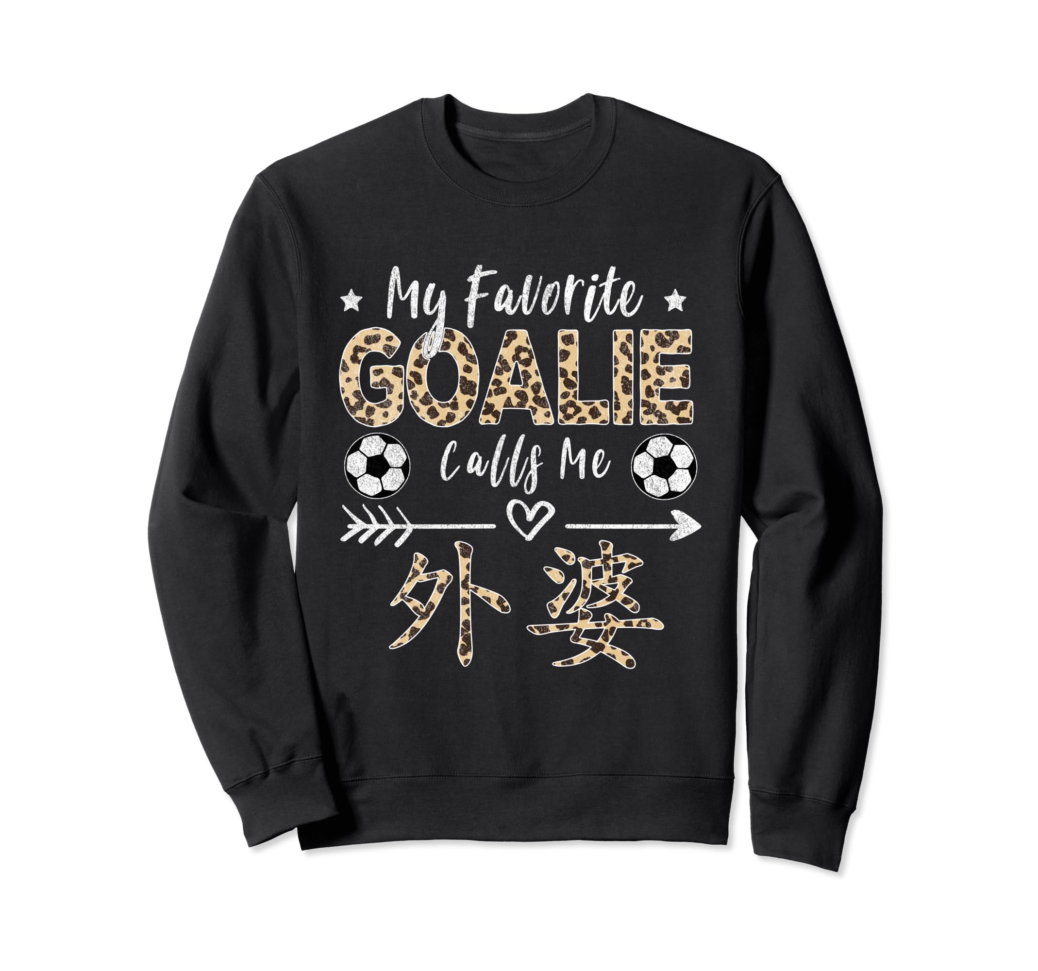 My Favorite Goalie Calls Me Wai Po Sweatshirt - Unique Graphic for Adults
