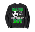 Mama Birthday Soccer Stars Outfit Sweatshirt - Novelty Apparel Men Women