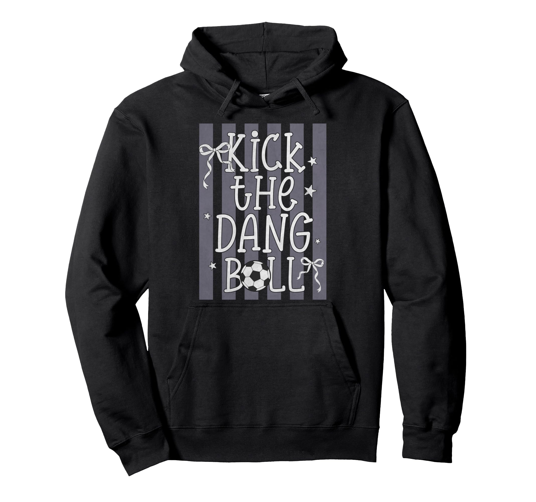 Kick Dang Ball Funny Soccer Game Day Hoodie - Custom Art Print for Adults