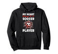 My Heart Belongs To Soccer Player Hoodie - Casual Everyday Wear for Adults