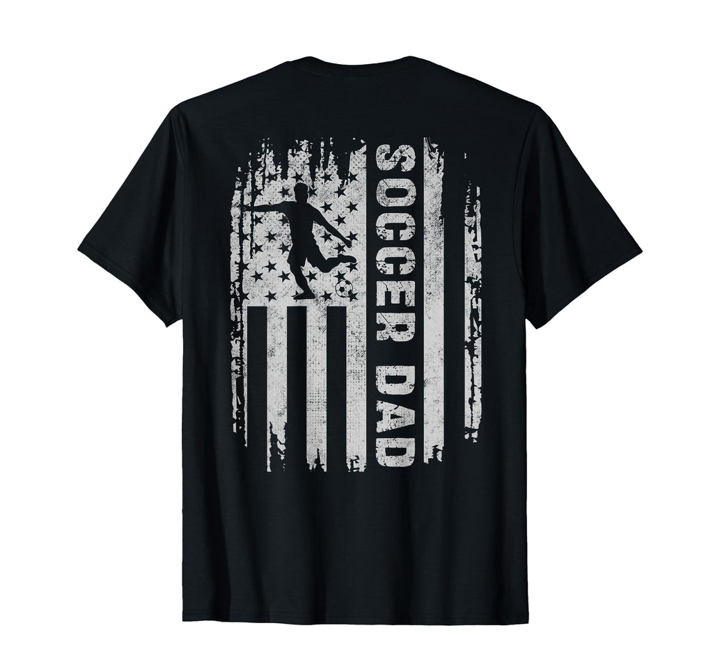 Soccer Dad American Flag Usa Back T-Shirt - Custom Art Print Men Women