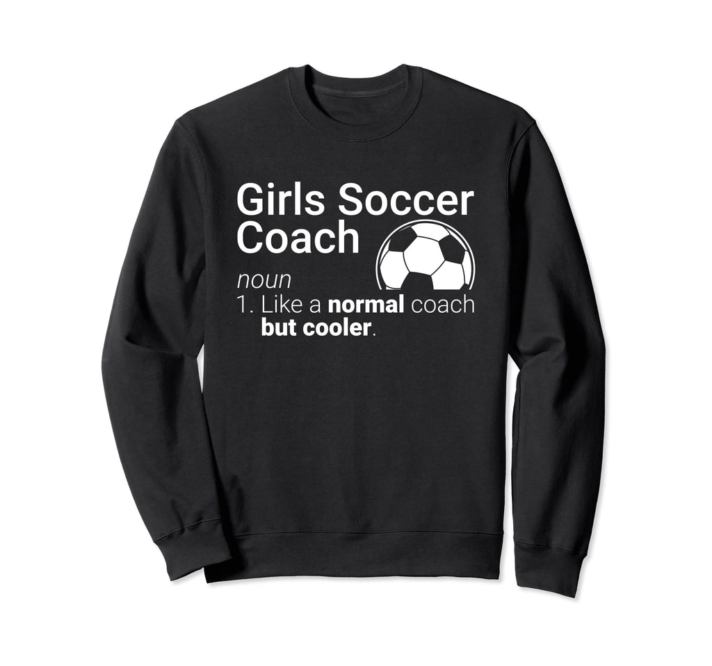 Soccer Coach Funny Soccer Sweatshirt - Aesthetic Graphic Men Women