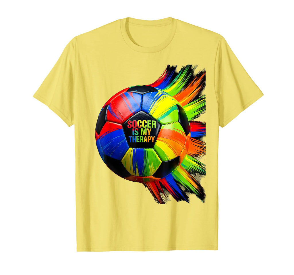 Soccer Is My Therapy Funny Football Fan T-Shirt - Trendy Graphic Men Women
