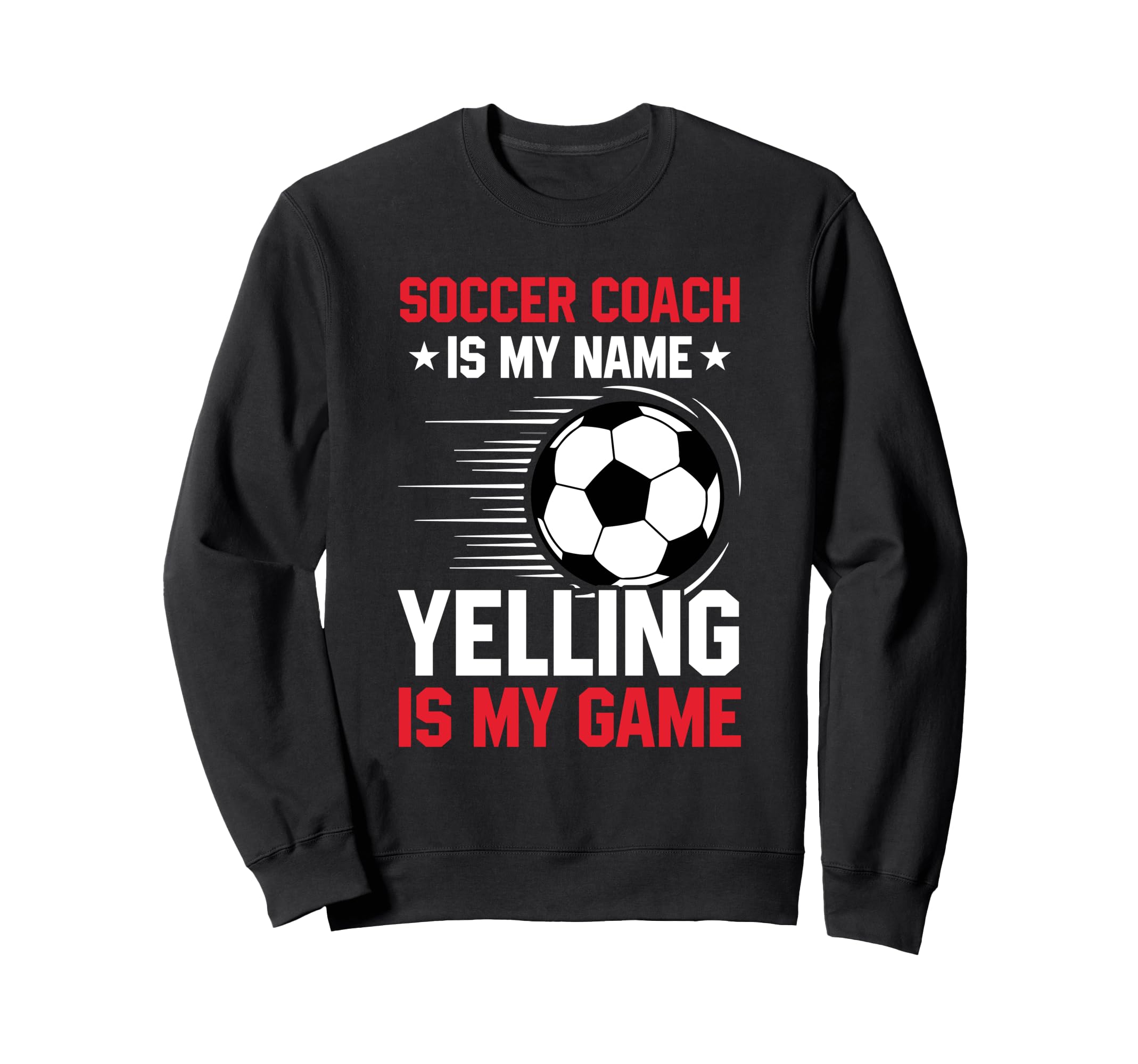 Coaching Soccer Dad Coach Soccer Coach Sweatshirt - Graphic Print Men Women