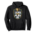 Lead Play Soccer Coach Trainer Hoodie - Trendy Graphic for Adults