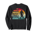 My Favorite Soccer Player Calls Sweatshirt - Streetwear Style for Adults