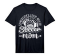 Mens Somebodys Loud Mouth Soccer Mom T-Shirt - Streetwear Style for Adults