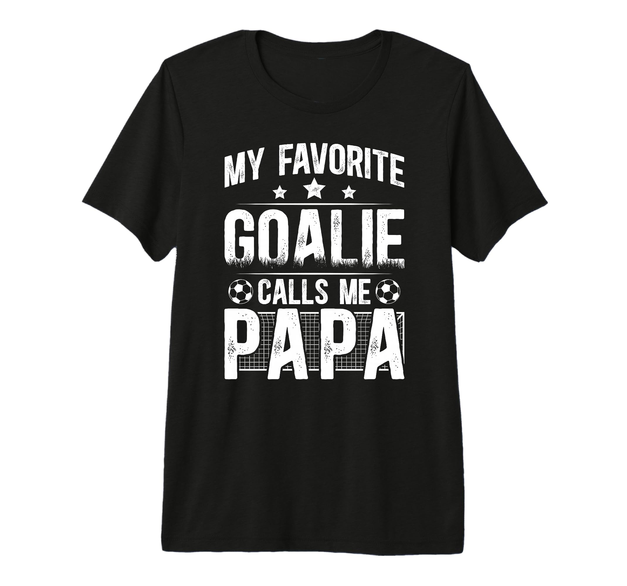 Mens My Favorite Soccer Goalie Papa T-Shirt - Streetwear Style Men Women