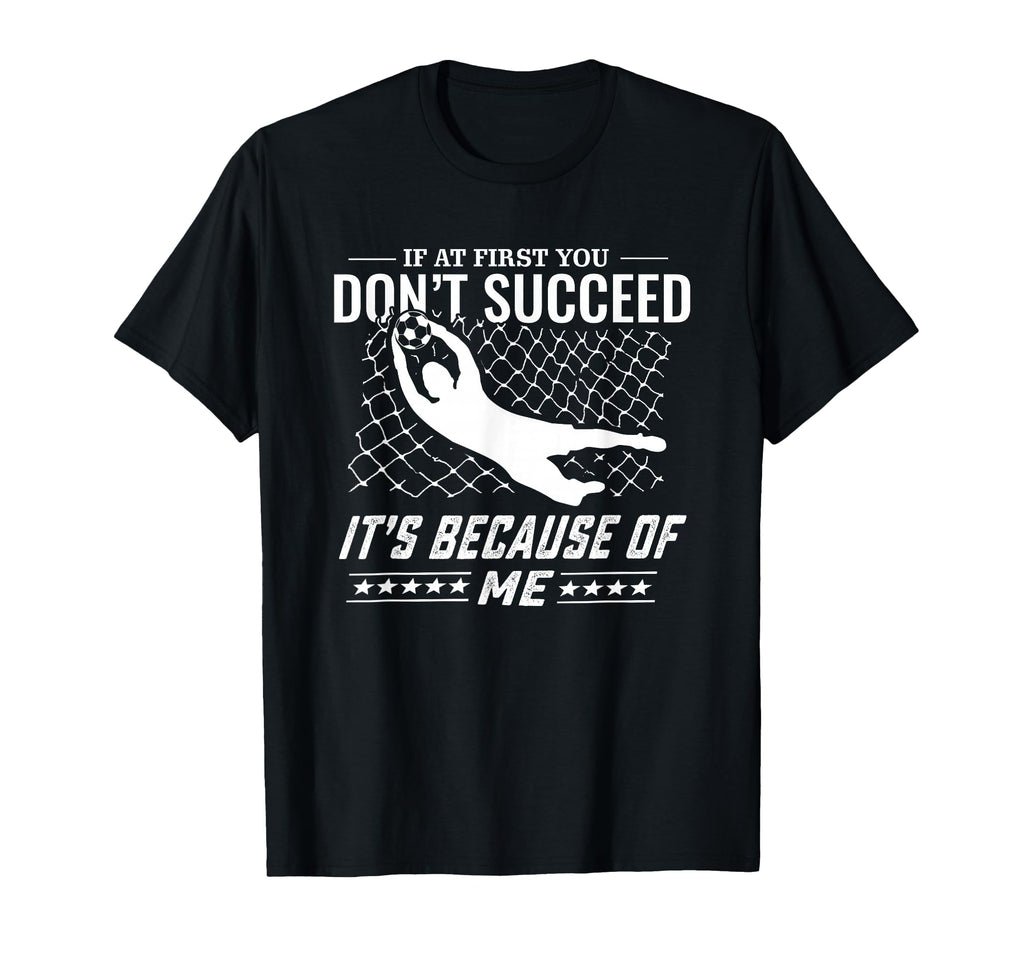 Soccer And Goal Keeper T-Shirt - Novelty Apparel Unisex