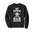My Nephew Hockey Keeper Aunt Sweatshirt - Minimalist Print for Adults