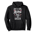 Just Who Loves Pigs And Soccer Hoodie - Casual Everyday Wear for Adults