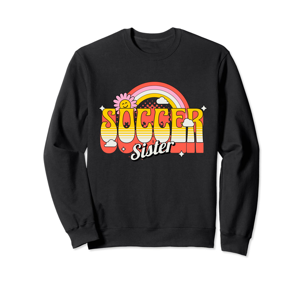 Soccer Sister Groovy Soccer Fan Sweatshirt - Unique Graphic for Adults
