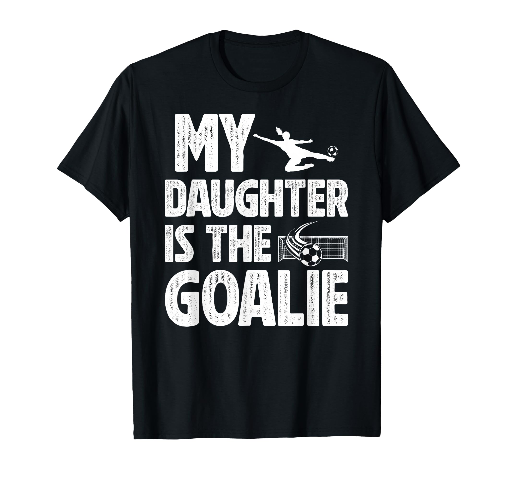 My Daughter Is Soccer Goalie Dad T-Shirt - Custom Art Print for Adults