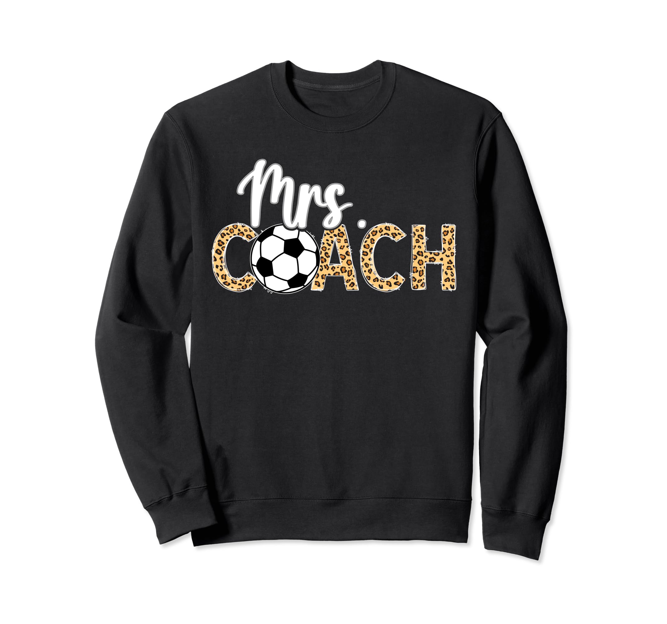 Mrs Coach Leopard Soccer Coachs Wife Sweatshirt - Novelty Apparel Unisex