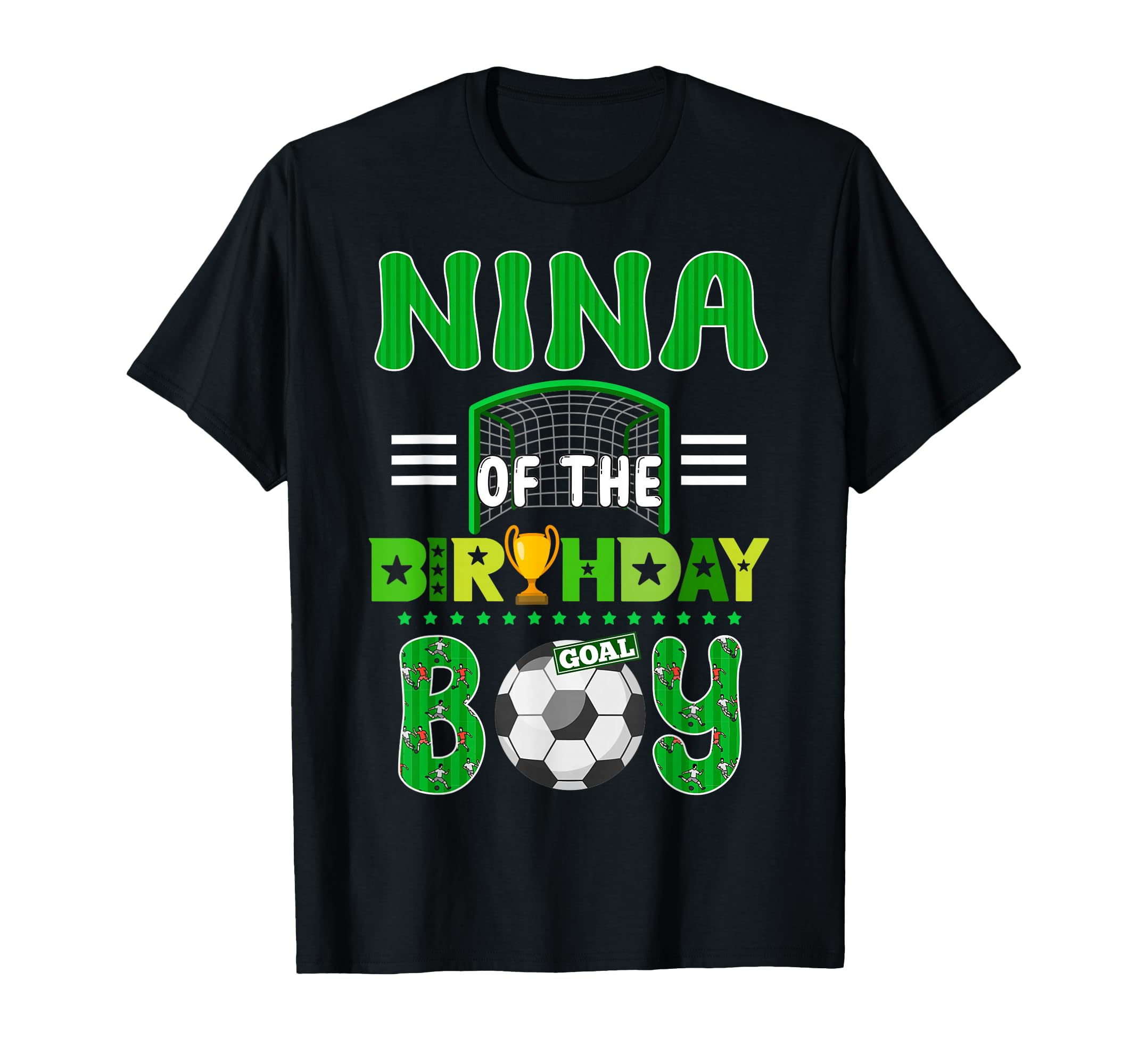 Nina Birthday Soccer Goal Family T-Shirt - Fun Novelty Design for Adults