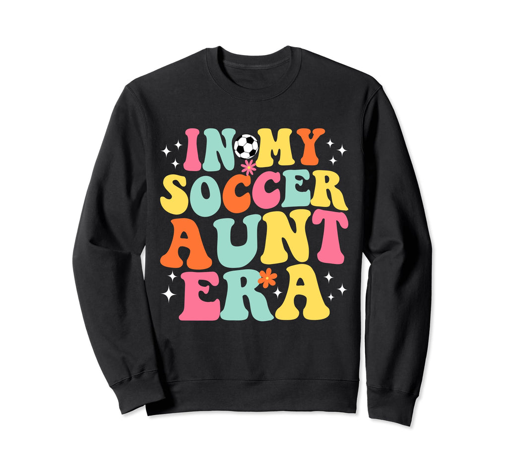 My Soccer Aunt Era Game Day Groovy Sweatshirt - Novelty Apparel Unisex