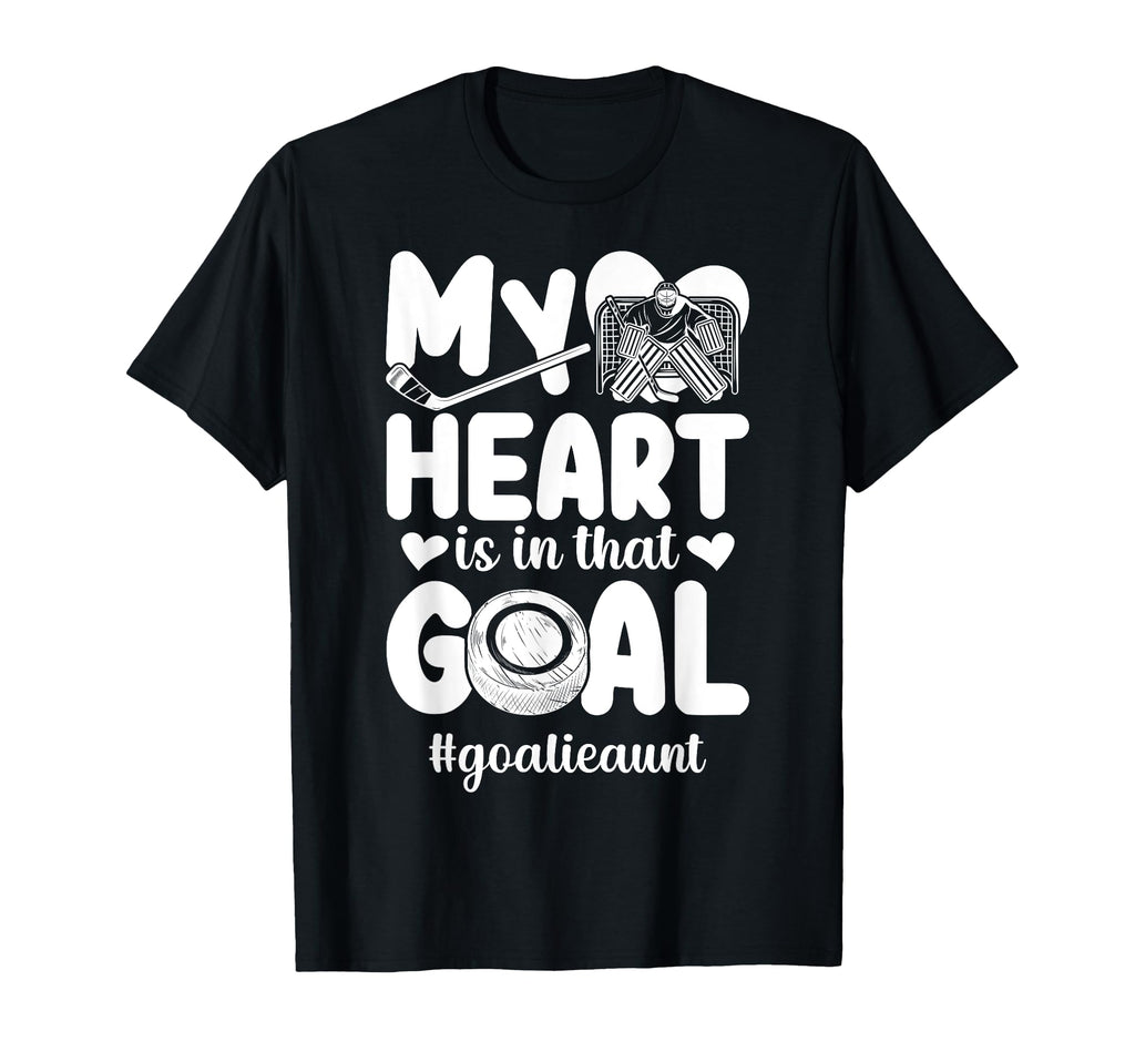 Proud Ice Hockey Goalie Aunt Hockey T-Shirt - Novelty Apparel for Adults