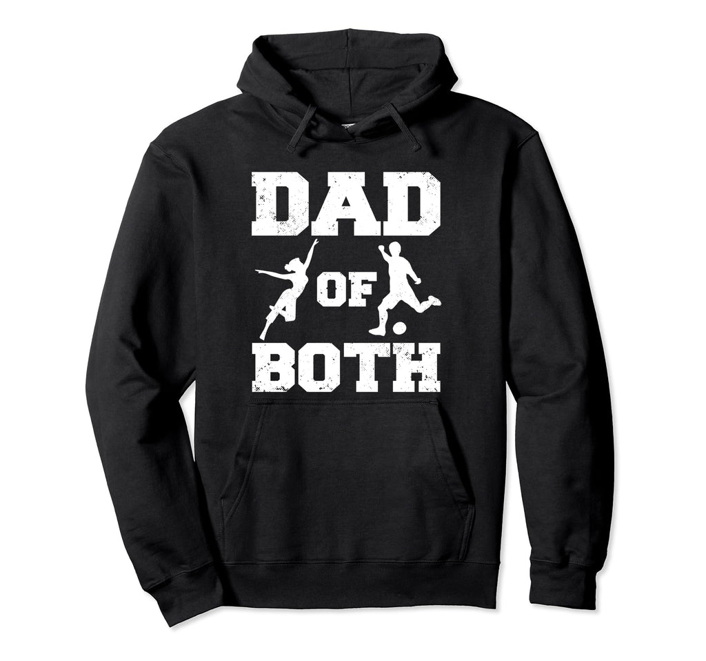 Dad Both Funny Dance Soccer Dad Hoodie - Streetwear Style Men Women