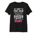 Im Soccer Goalie Aunt Soccer Keeper T-Shirt - Custom Art Print Men Women