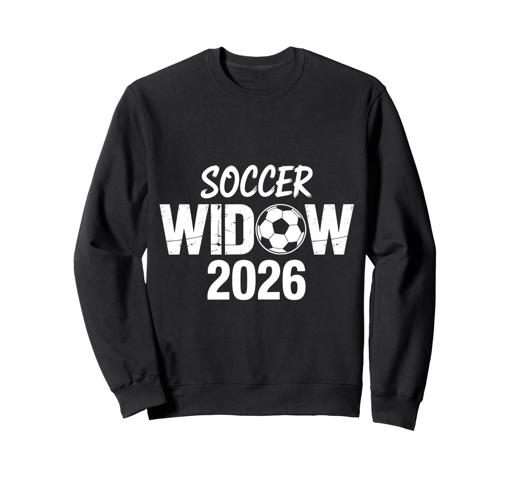 Soccer Widow 2026 Soccer Football Sweatshirt - Minimalist Print Men Women
