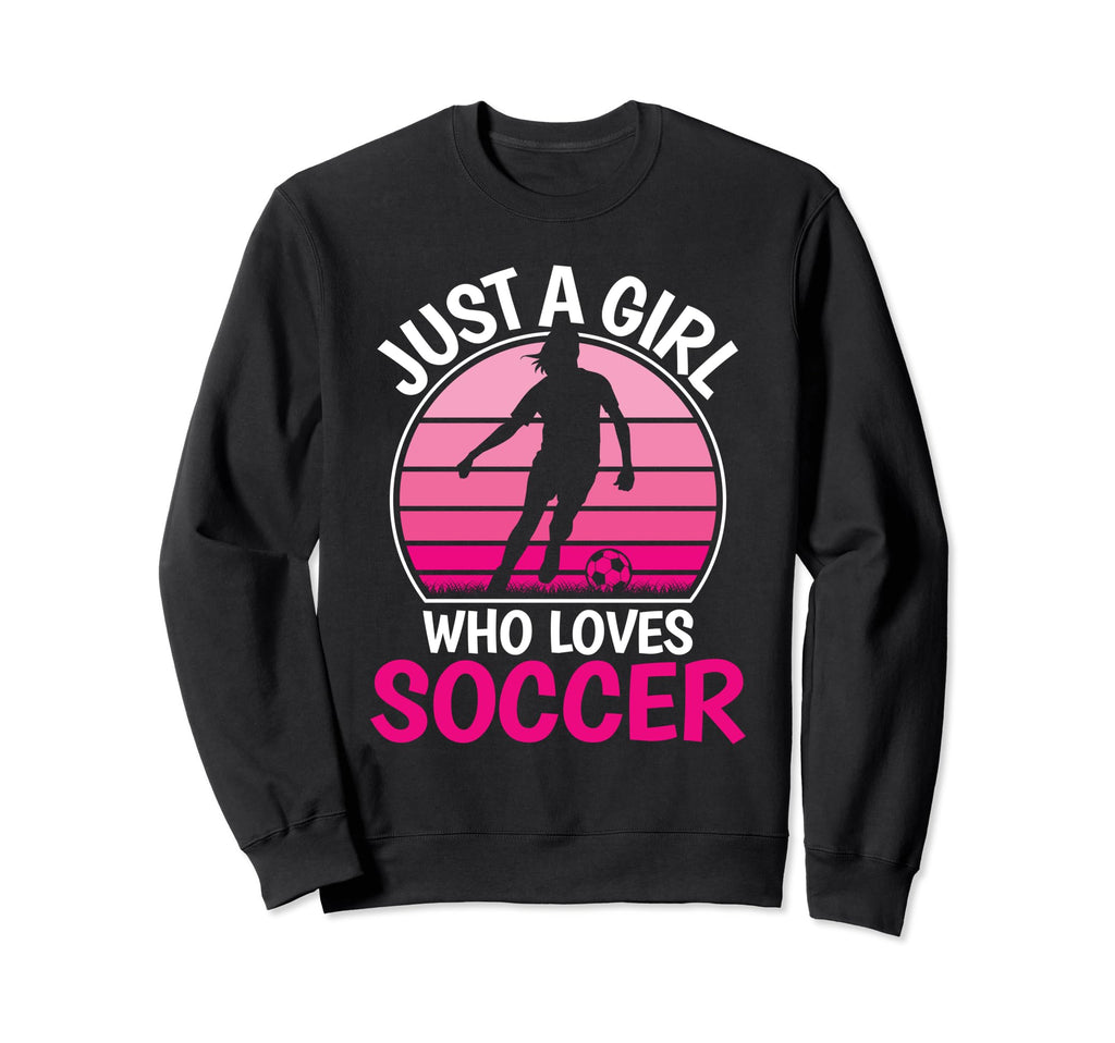 Just Who Loves Soccer Soccer Player Sweatshirt - Trendy Graphic for Adults