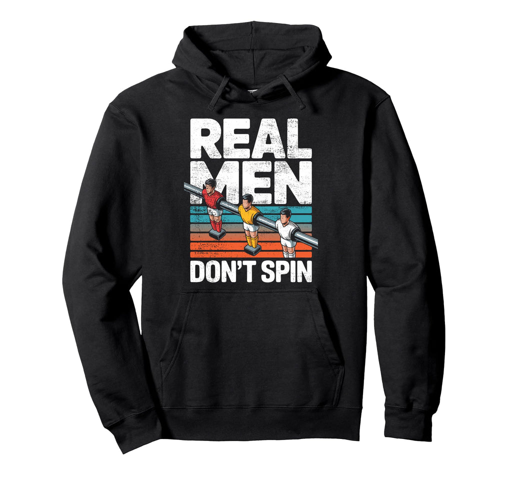 Foosball Table Soccer Dont Spin Hoodie - Trendy Graphic for Adults