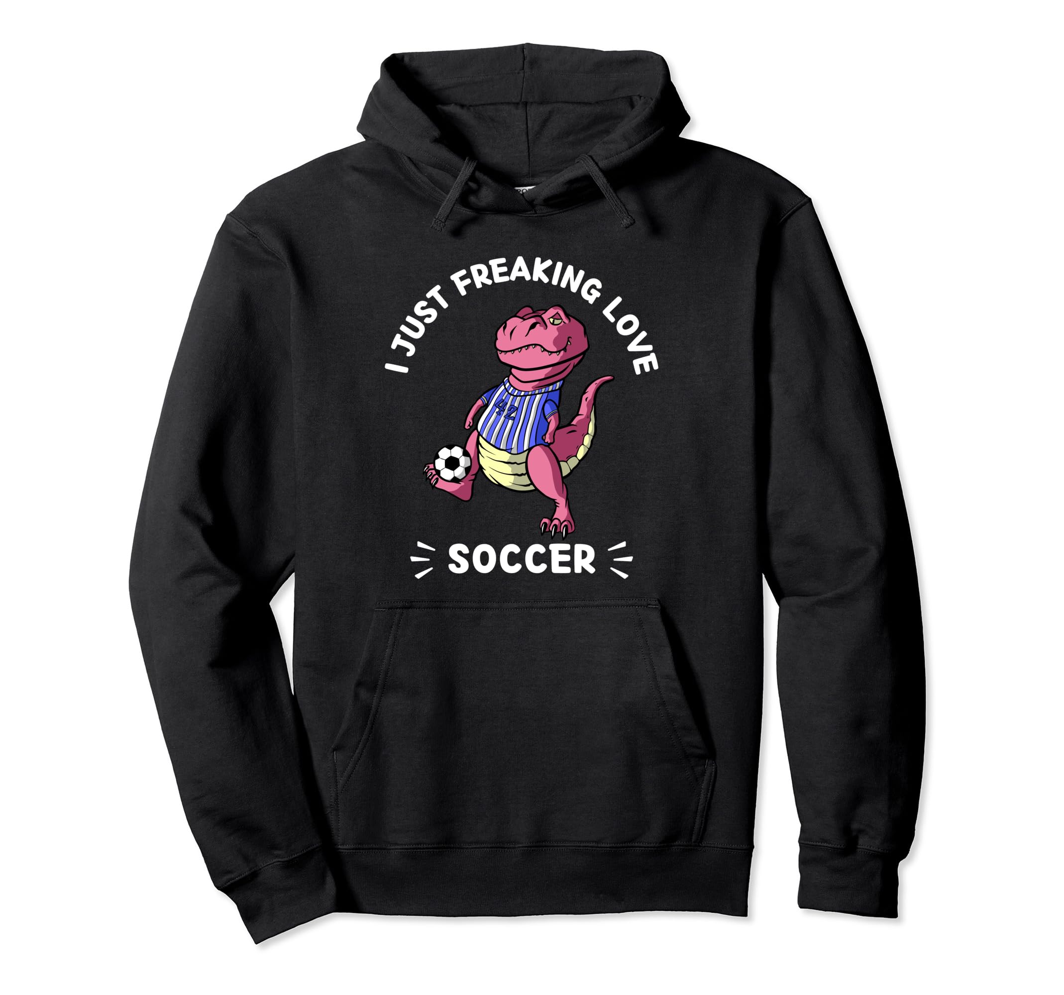 Kawaii Dinosaur I Just Freaking Love Hoodie - Custom Art Print Men Women