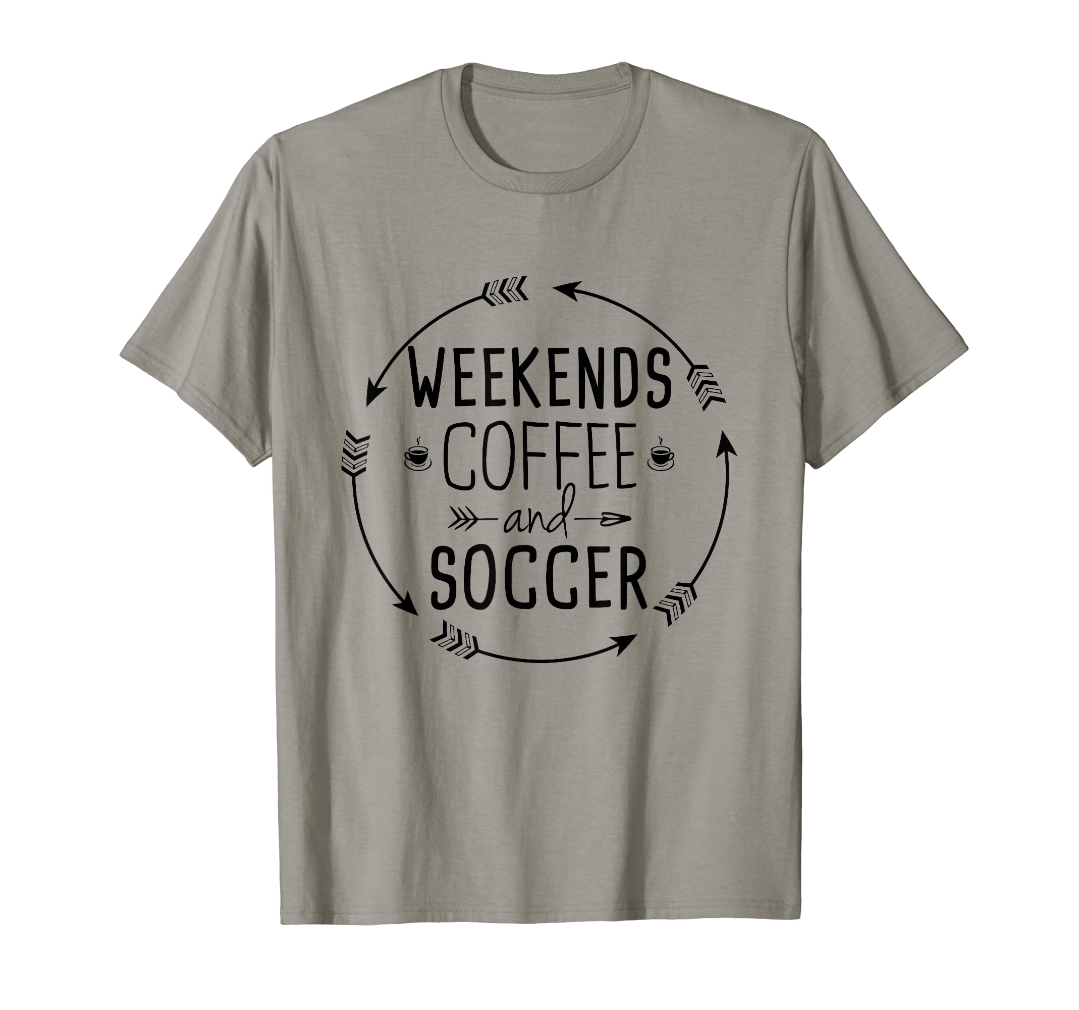 Weekends Coffee And Soccer Mom Life T-Shirt - Novelty Apparel for Adults